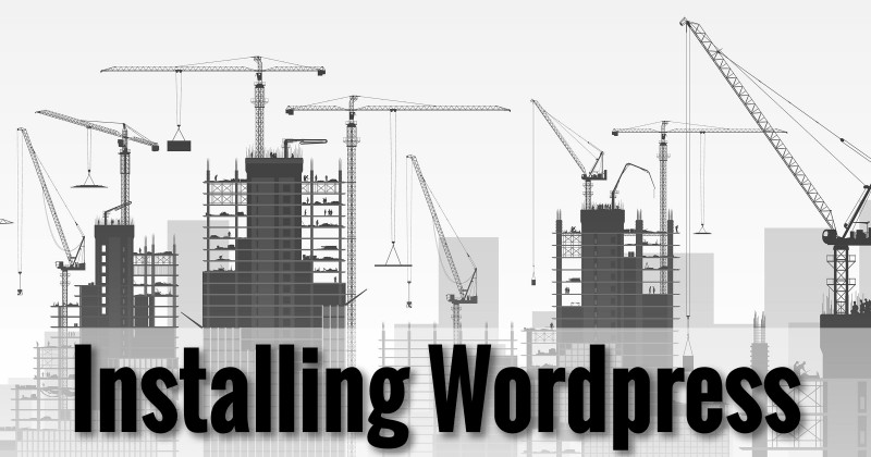 Installing Wordpress
