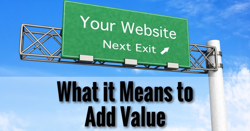 What it Means to Add Value
