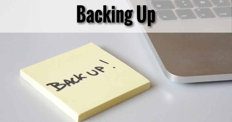 Backing Up