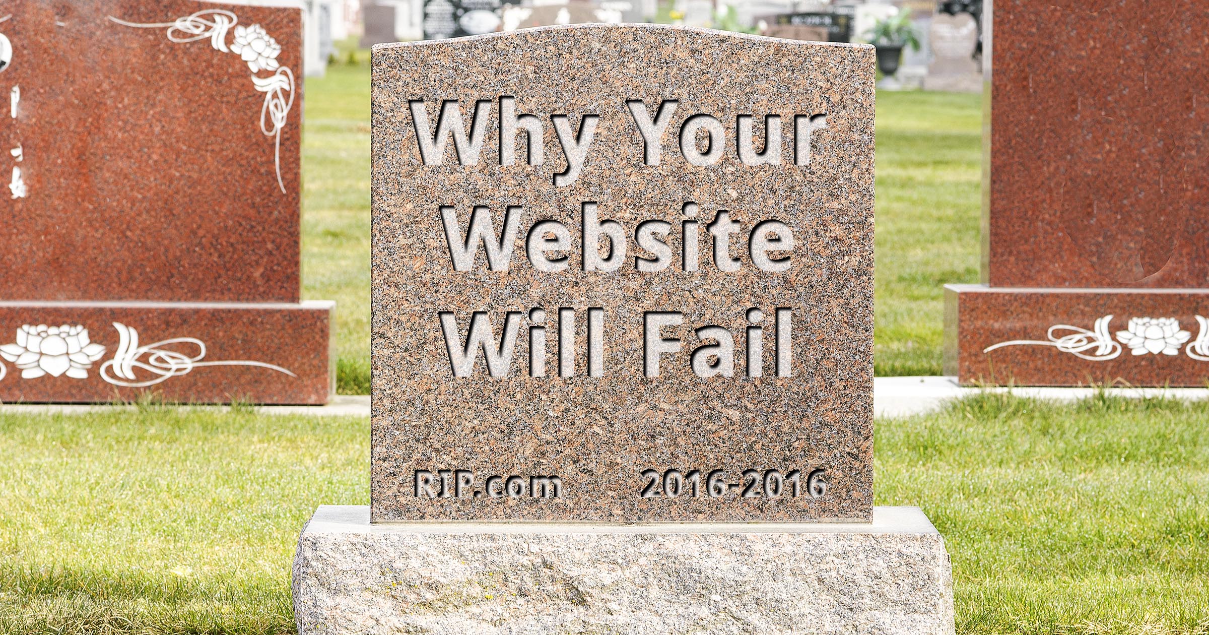 Why Your Website Will Fail